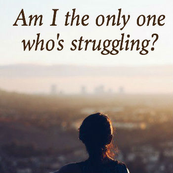 Am-I-the-only-one-whos-struggling-featured
